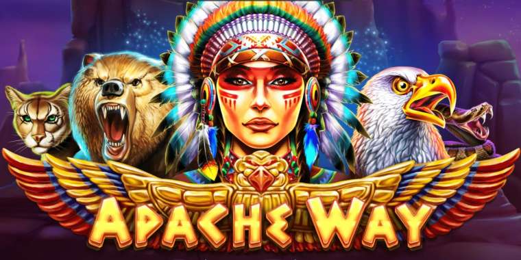 Слот Apache Way играть бесплатно