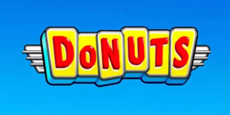 Слот Donuts играть бесплатно
