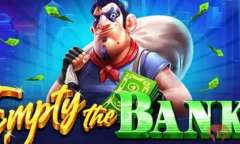 Онлайн слот Empty the Bank играть