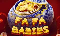 Онлайн слот Fa Fa Babies играть