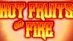 Hot Fruits on Fire