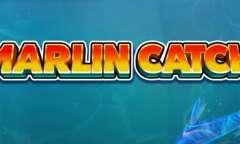 Онлайн слот Marlin Catch играть
