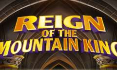 Онлайн слот Reign Of The Mountain играть