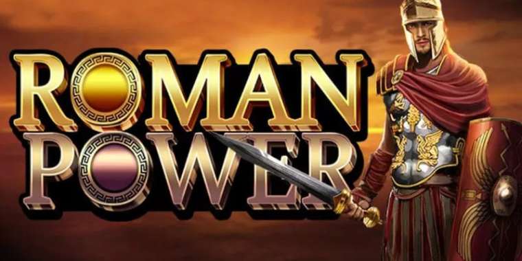 Слот Roman Power играть бесплатно