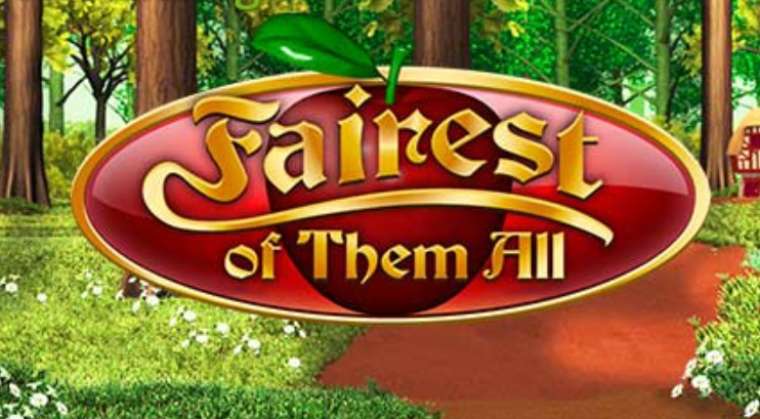 Слот The Fairest of Them All играть бесплатно